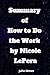 Summary of How to Do the Wo...