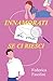 Innamorati di me se ci riesci by Federica Fasolini