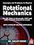 Rotational Mechanics (Concepts and Problems in Physics)