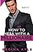 How Not to Mess with a Millionaire (Mediterranean Millionaires)
