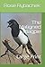 The Maligned Magpie: Large Print