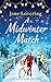 A Midwinter Match: A funny, feel-good read from the author of The Country Escape