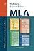MLA Style Guide in Tables: 9th Edition MLA Handbook Quick Study Guidelines