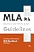 MLA 9th Citations and Works Cited Guidelines: Formatting and Style Guide to MLA Handbook