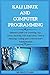 Kal I Linux and Computer Programming