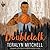 Doubletalk by Teralyn Mitchell