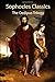 Sophocles Classics: The Oedipus Trilogy