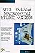 Web Design with Macromedia Studio MX 2004