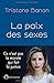 La paix des sexes