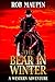 The Bear In Winter by Rob Maupin