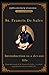 Introduction to a devout life : from the French of St. Francis de Sales ... to which is prefixed an abstract of his life (19th century classics illustrated Edition)