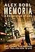 Memoria. A Corporation of Lies: An action-packed dystopian technothriller