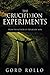 THE CRUCIFIXION EXPERIMENTS