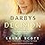 Darby's Decision by Laura     Scott