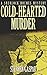 Cold-Hearted Murder: A Sherlock Holmes Mystery