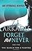 Forget Me Never (Pt. 1): The Search For A Vampire (An Eternal Bonds Vampire Romance Duet)