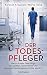 Der Todespfleger