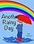 Another Rainy Day