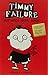 Timmy Failure