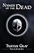 Names of the Dead (Tales of Seann Àite #2)