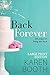 Back Forever: Large Print Edition