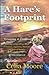 A Hare's Footprint: Compelling final part of the trilogy - Book 3 of Fox Halt Farm Series: Grasping at Dreams