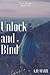 Unlock and Bind: Maya Strom Series 2 - Paranormal Reverse Harem