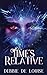 Time's Relative