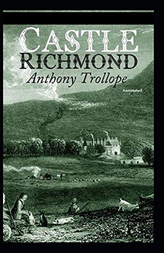 Castle Richmond Annotated