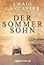 Der Sommersohn: Roman
