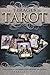 Les tirages du tarot - Dispositions et techniques pour améliorer lectures