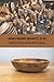 Woodturning Projects To Do by ROBERT HUCKABEE