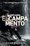 Aquí y ahora: El campamento (Spanish Edition)