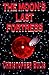 The Moon's Last Fortress