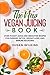 THE NEW VEGAN JUICING BOOK:...