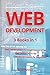 Web Development: 3 Books in 1 - Web development for Beginners in HTML, Web design with CSS, Javascript basics for Beginners