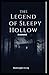 The Legend of Sleepy Hollow Annotated