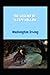 THE LEGEND OF SLEEPY HOLLOW (Annotated)