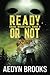 Ready or Not, Grave Intentions, Book 2