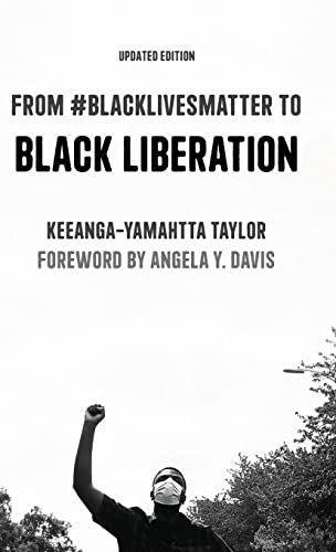 From #BlackLivesMatter to Black Liberation