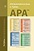 APA Quick Reference Guide in Tables: 7th Edition APA Quick Study Guidelines