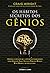 Os hábitos secretos dos gênios: Aprenda a identificar e lapidar suas habilidades como Einstein, Isaac Newton, Virginia Woolf, Walt Disney e muitos outros [paperback] Wright, Craig and Yamamura, Cássio