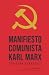 Manifiesto comunista by Karl Marx Manifiesto comunista by Karl Marx