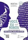 Você, Eu e os Rob...