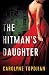 The Hitman's Daughter (Mave Michael, 1)