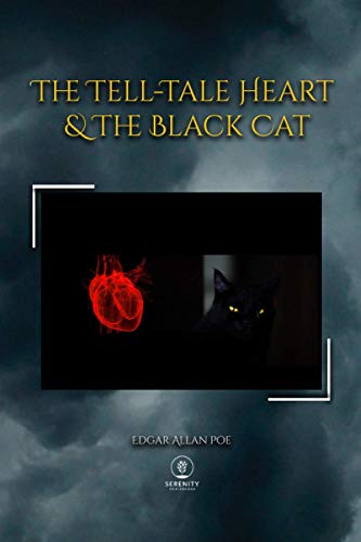 The Tell-Tale Heart & The Black Cat