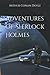 Adventures of Sherlock Holmes: with original illustration