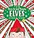 There's No Such Thing as... Elves