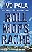 Ein Fall für Fuchs & Haas: Rollmopsrache - Krimi (German Edition)