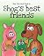 Shog's Best Friends: Shog, ...